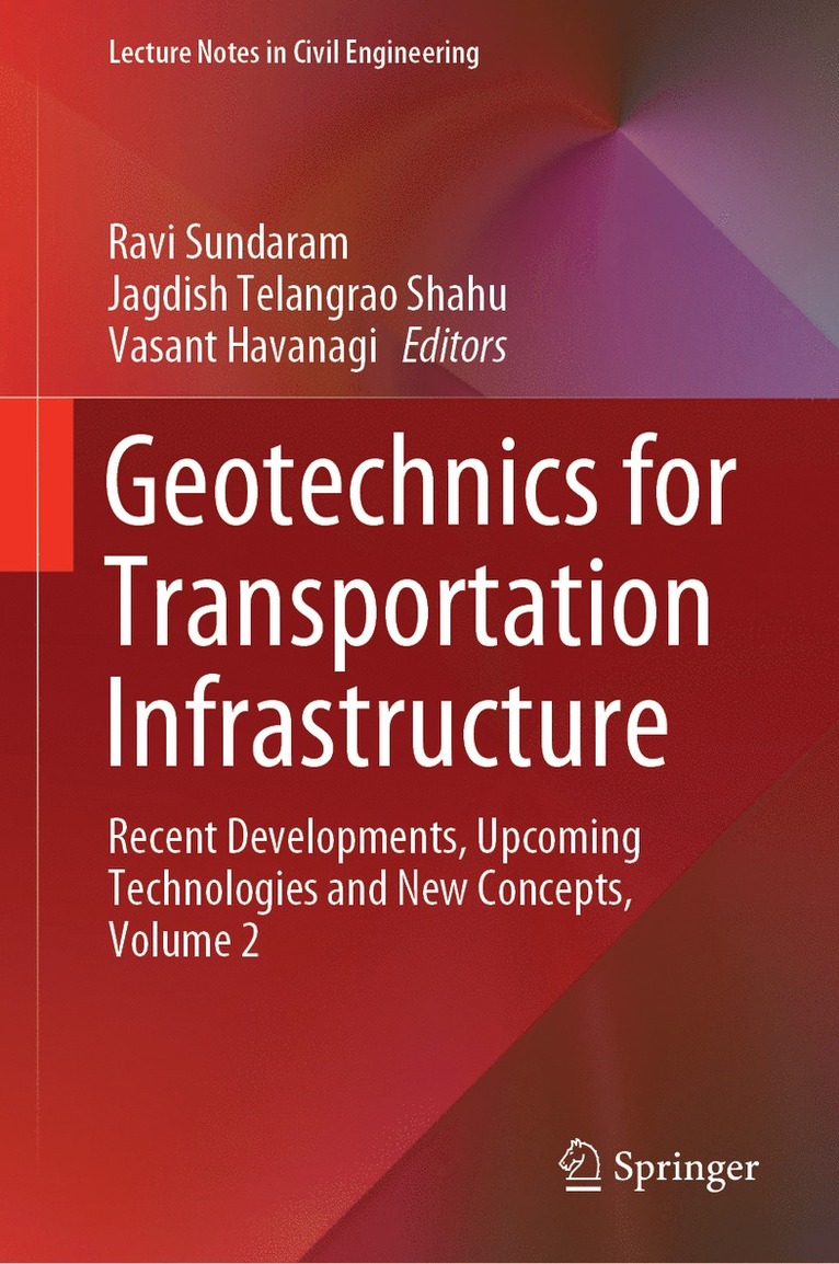 Geotechnics for Transportation Infrastructure 1