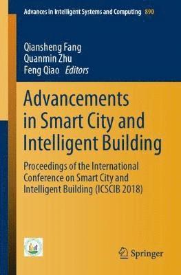 Advancements in Smart City and Intelligent Building 1