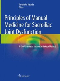 bokomslag Principles of Manual Medicine for Sacroiliac Joint Dysfunction