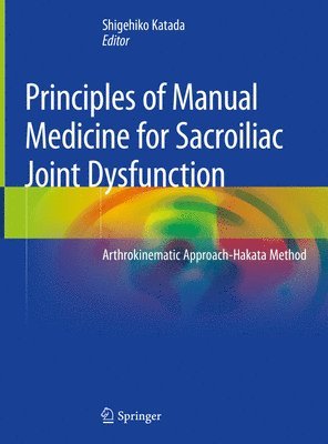 Principles of Manual Medicine for Sacroiliac Joint Dysfunction 1