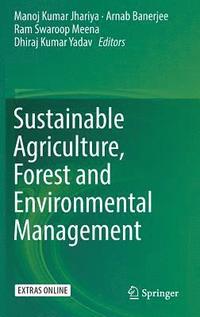 bokomslag Sustainable Agriculture, Forest and Environmental Management
