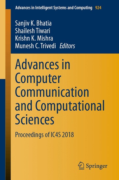 Sanjiv K. Bhatia, Shailesh Tiwari, Krishn K. Mishra, Munesh C. Trivedi - Advances in Computer Communication and Computational Sciences, Häftad