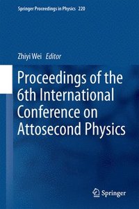 bokomslag Proceedings of the 6th International Conference on Attosecond Physics