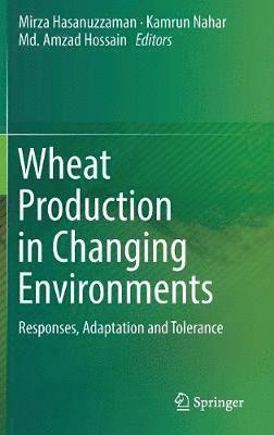 bokomslag Wheat Production in Changing Environments