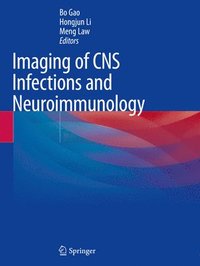 bokomslag Imaging of CNS Infections and Neuroimmunology