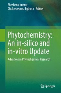 bokomslag Phytochemistry: An in-silico and in-vitro Update
