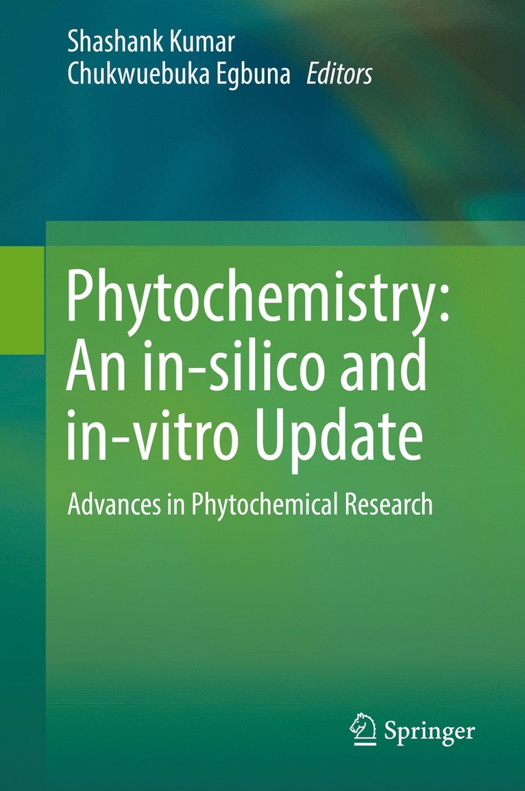 Phytochemistry: An in-silico and in-vitro Update 1