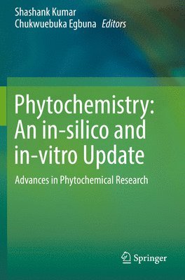 Phytochemistry: An in-silico and in-vitro Update 1