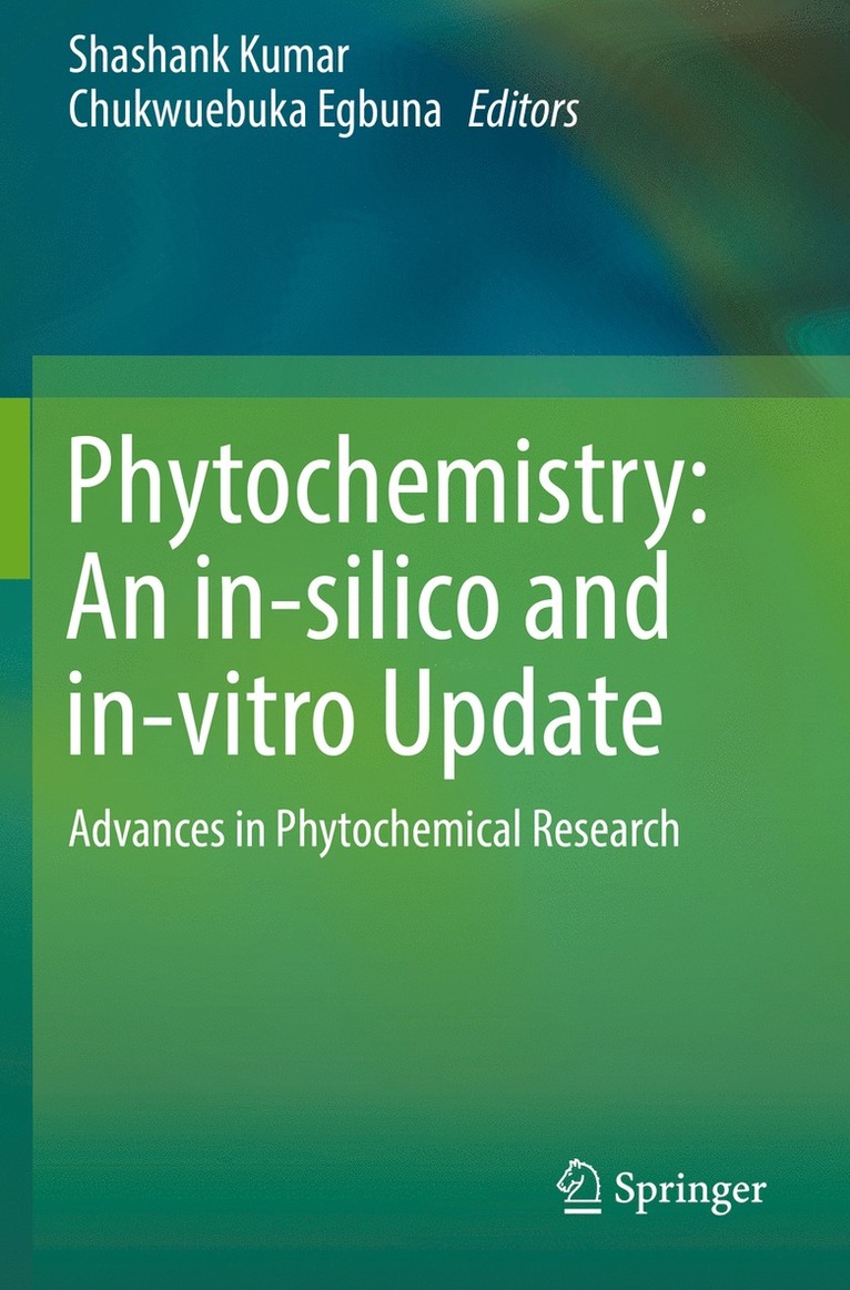 Phytochemistry: An in-silico and in-vitro Update 1