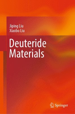 bokomslag Deuteride Materials