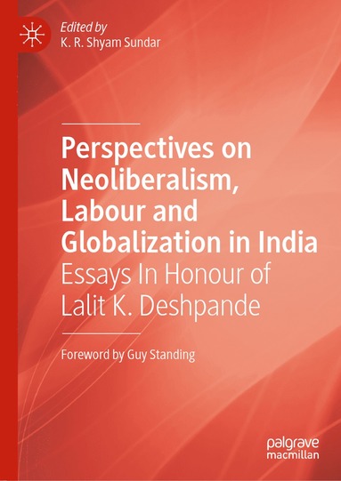 bokomslag Perspectives on Neoliberalism, Labour and Globalization in India