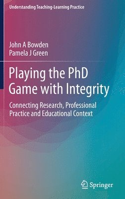 Playing the PhD Game with Integrity 1