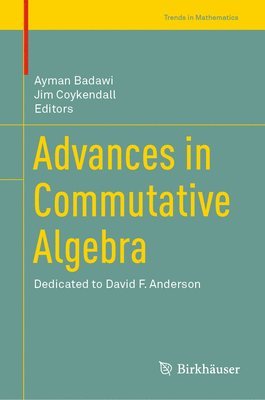 Advances in Commutative Algebra 1