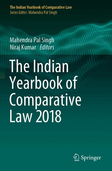Mahendra Pal Singh, Niraj Kumar - Indian Yearbook of Comparative Law 2018, Häftad