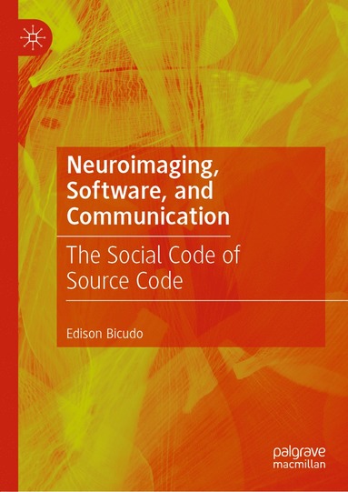 bokomslag Neuroimaging, Software, and Communication