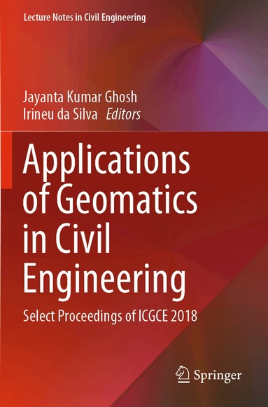 Jayanta Kumar Ghosh, Irineu da Silva - Applications of Geomatics in Civil Engineering, Häftad