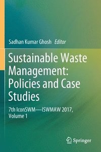 bokomslag Sustainable Waste Management: Policies and Case Studies