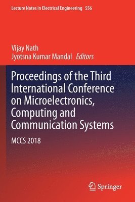 Proceedings of the Third International Conference on Microelectronics, Computing and Communication Systems 1