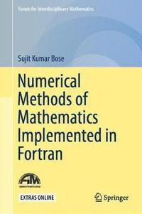 bokomslag Numerical Methods of Mathematics Implemented in Fortran