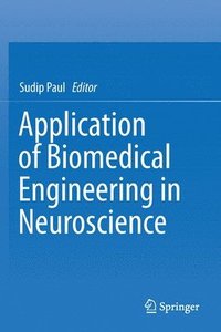 bokomslag Application of Biomedical Engineering in Neuroscience
