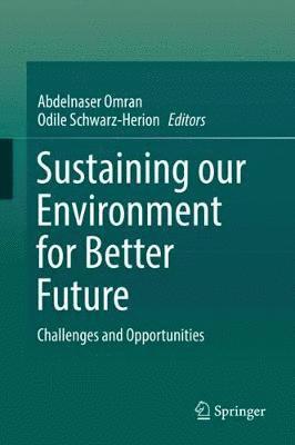 Sustaining our Environment for Better Future 1