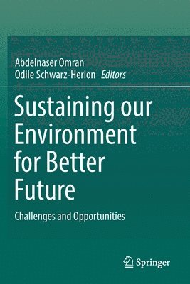 Sustaining our Environment for Better Future 1