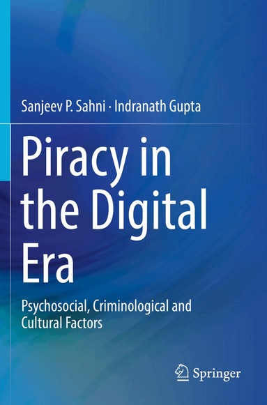 Sanjeev P. Sahni, Indranath Gupta - Piracy in the Digital Era, Häftad