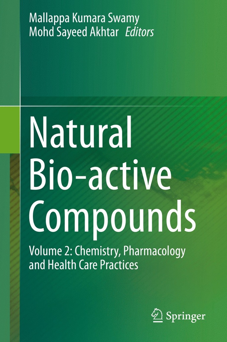 Mallappa Kumara Swamy, Mohd Sayeed Akhtar - Natural Bio-active Compounds, Inbunden