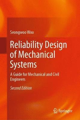 bokomslag Reliability Design of Mechanical Systems