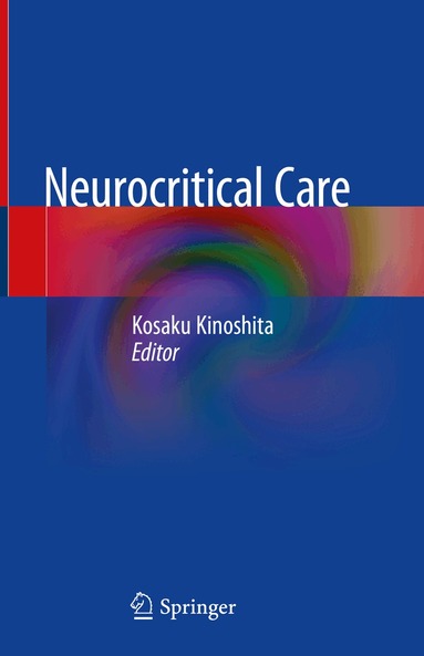 Kosaku Kinoshita - Neurocritical Care, Inbunden