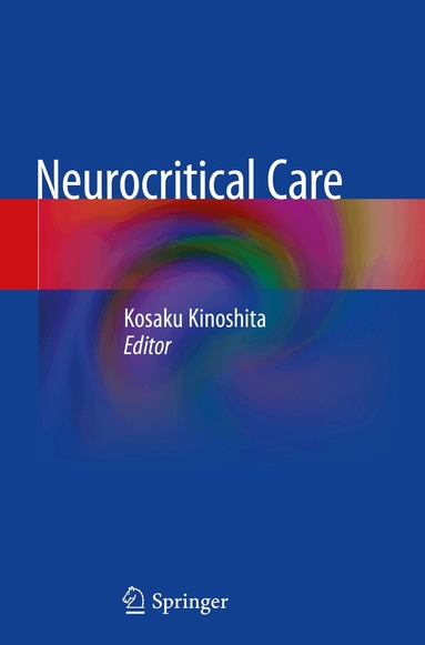 Kosaku Kinoshita - Neurocritical Care, Häftad