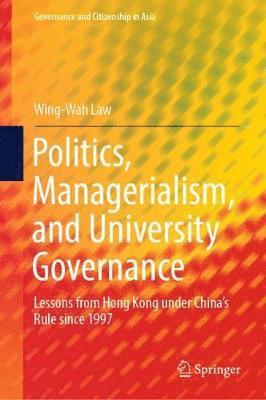 bokomslag Politics, Managerialism, and University Governance