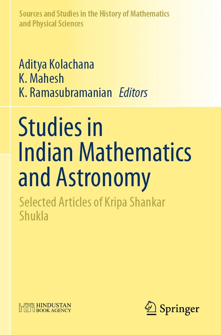 Studies in Indian Mathematics and Astronomy 1