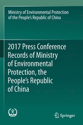 2017 Press Conference Records of Ministry of Environmental Protection, the People's Republic of China 1