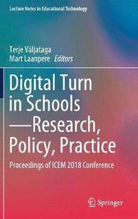 bokomslag Digital Turn in SchoolsResearch, Policy, Practice