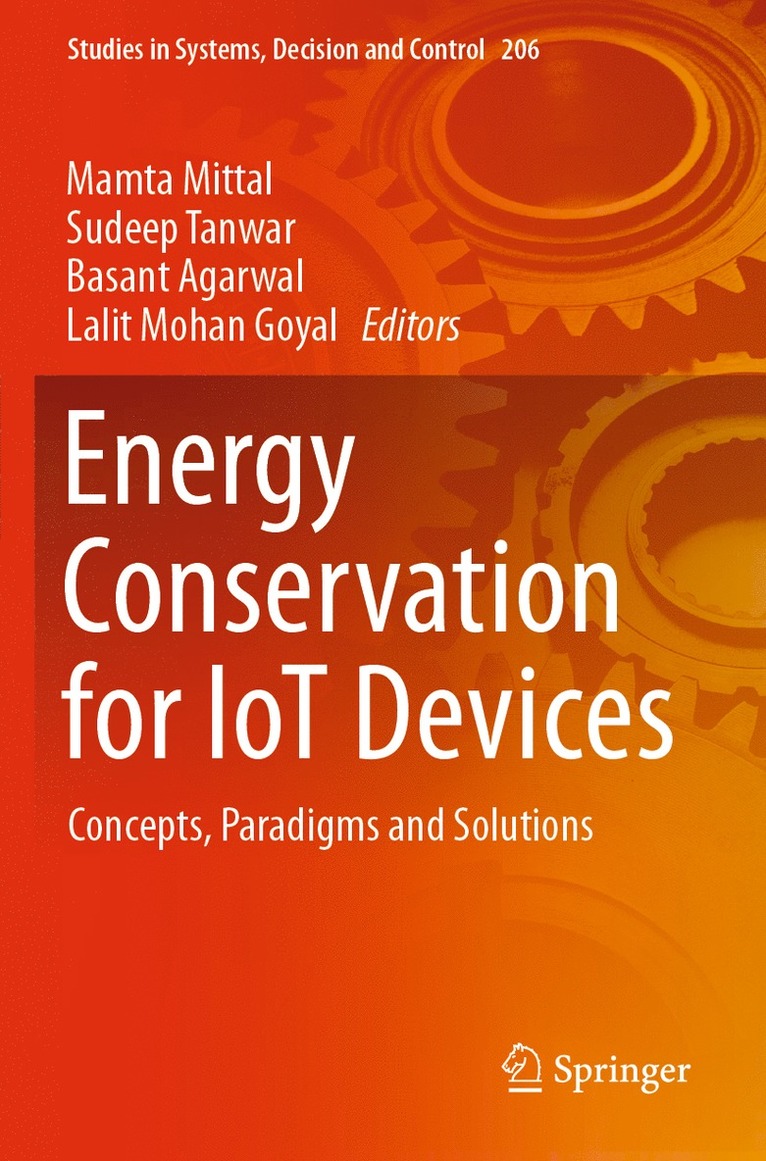 Mamta Mittal, Sudeep Tanwar, Basant Agarwal, Lalit Mohan Goyal - Energy Conservation for IoT Devices, Häftad