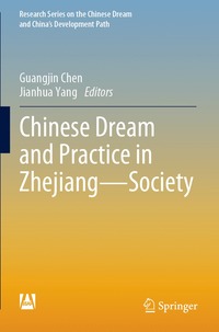 bokomslag Chinese Dream and Practice in Zhejiang  Society