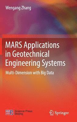 MARS Applications in Geotechnical Engineering Systems 1