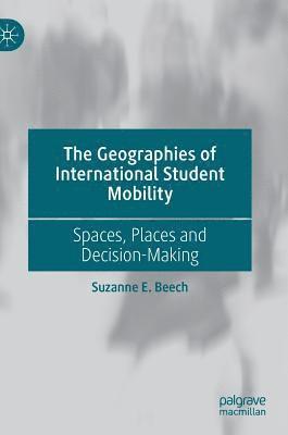 bokomslag Geographies of International Student Mobility