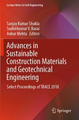 Advances in Sustainable Construction Materials and Geotechnical Engineering 1
