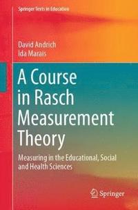 bokomslag A Course in Rasch Measurement Theory