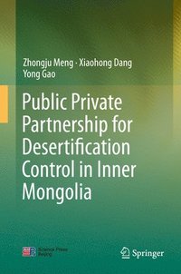 bokomslag Public Private Partnership for Desertification Control in Inner Mongolia