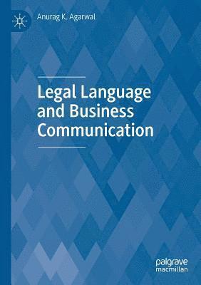 Legal Language and Business Communication