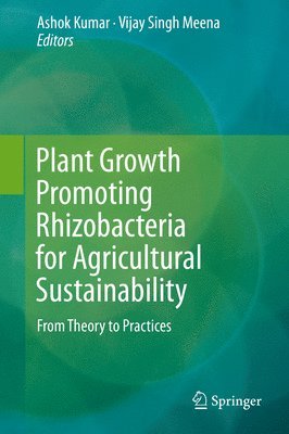 bokomslag Plant Growth Promoting Rhizobacteria for Agricultural Sustainability