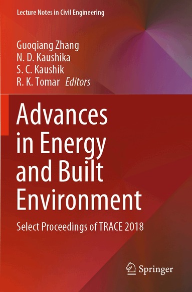 Guoqiang Zhang, N. D. Kaushika, S. C. Kaushik, R. K. Tomar - Advances in Energy and Built Environment, Häftad