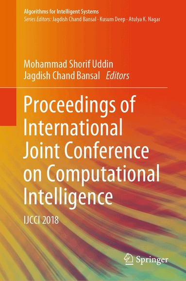 Mohammad Shorif Uddin, Jagdish Chand Bansal - Proceedings of International Joint Conference on Computational Intelligence, Inbunden