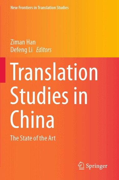 Ziman Han, Defeng Li - Translation Studies in China, Häftad