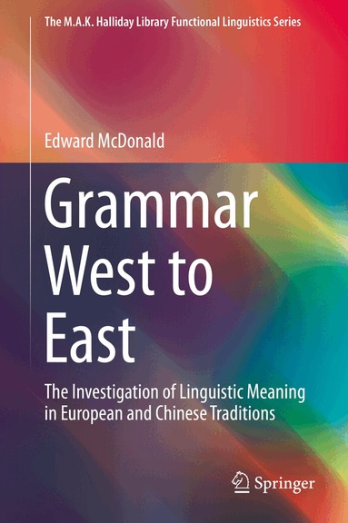 Edward McDonald - Grammar West to East, Inbunden