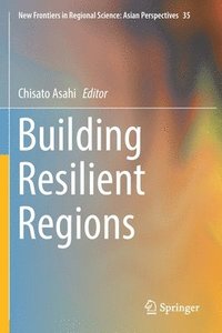 bokomslag Building Resilient Regions