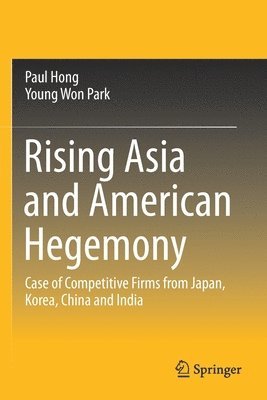 Rising Asia and American Hegemony 1